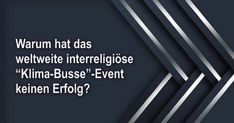 Warum hat das weltweite interreligiöse “Klima-Busse”-Event keinen Erfolg?