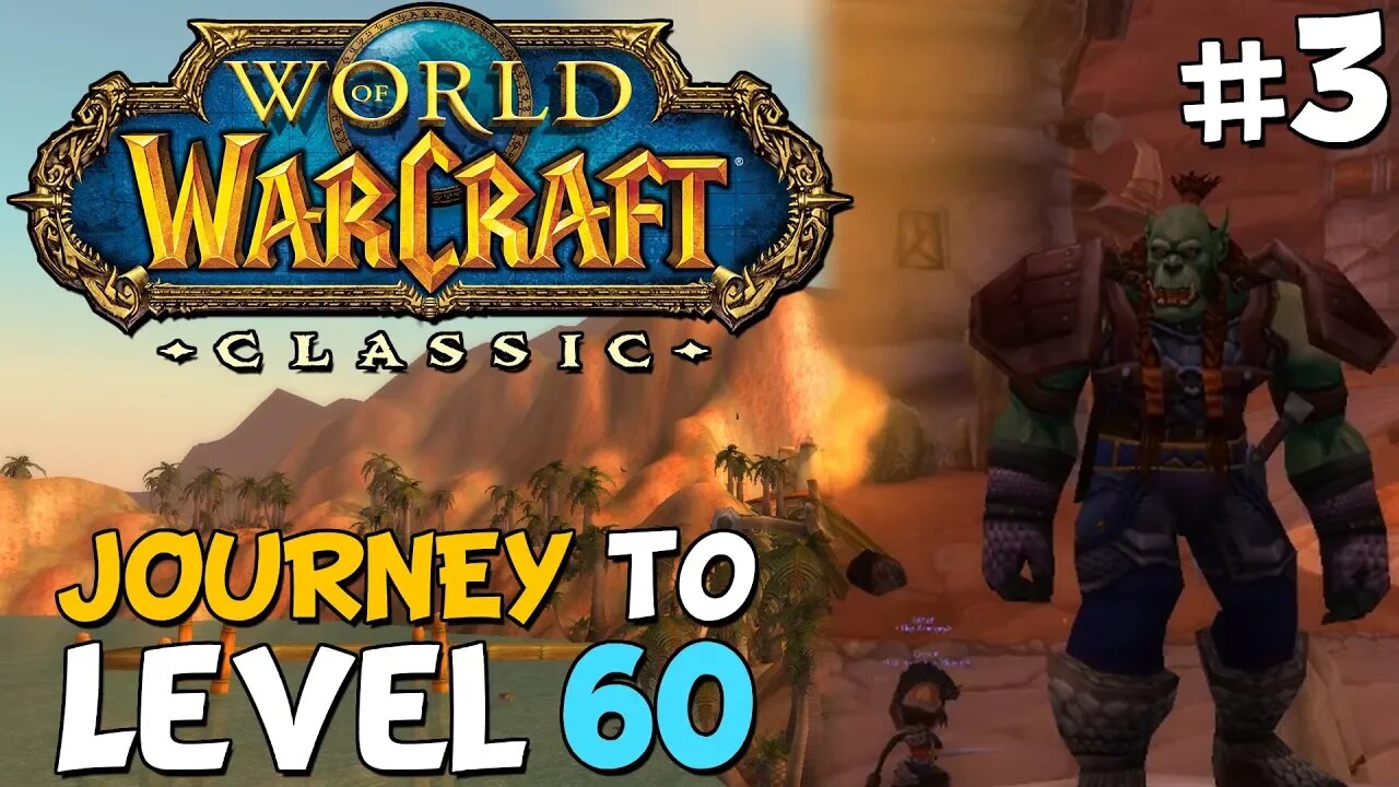 WoW Classic Journey To Level 60 Episode 3