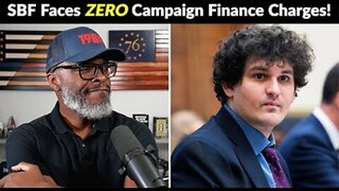 Sam Bankman-Fried NO LONGER Faces Campaign Finance Charges!