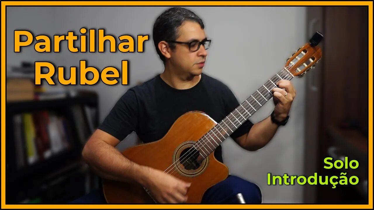 Introdução [PARTILHAR - RUBEL], versão violão e voz #shorts