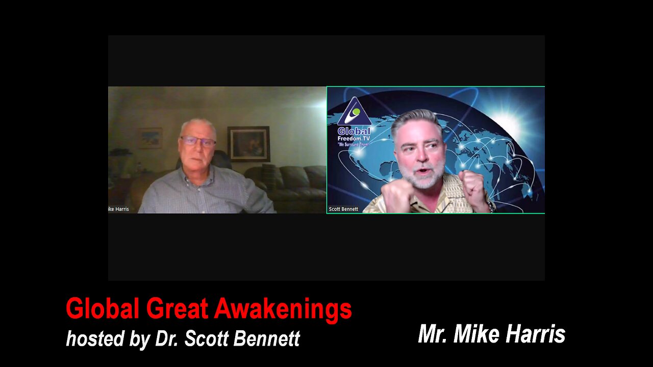 24-08-12 Global Great Awakenkings. Dr. Scott Bennett with Mr. Mike Harris