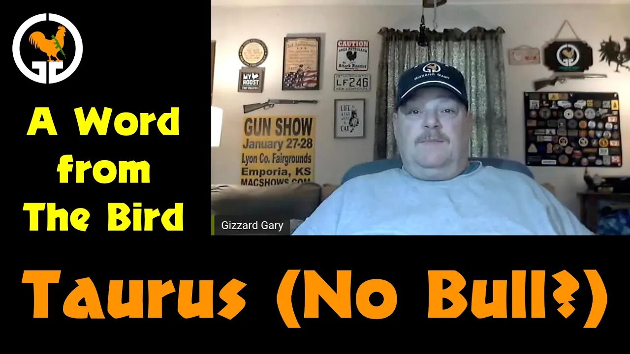 A Word from The Bird #4 - Taurus (No Bull?)