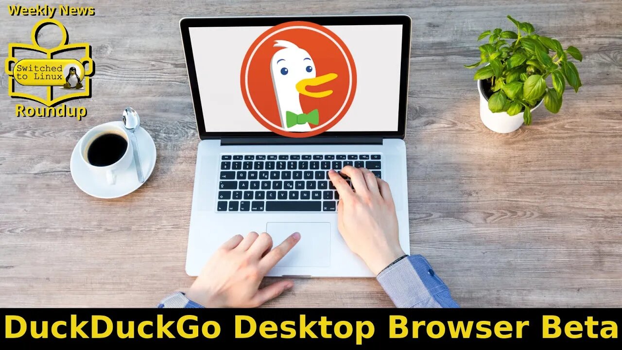 DuckDuckGo Desktop Browser Beta | Weekly News Roundup