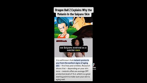 The Saiyans Melanin Don’t Age!😱