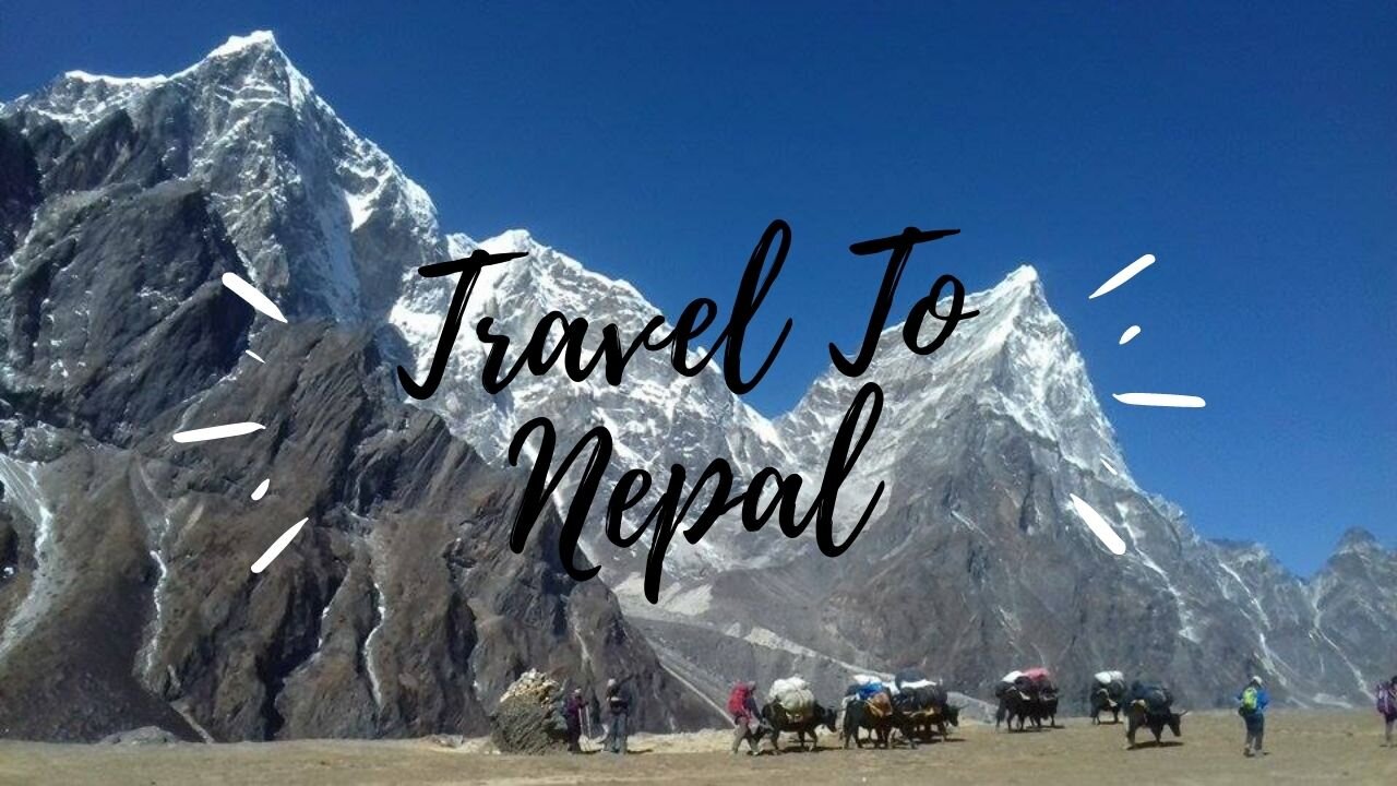 Travel To Nepal