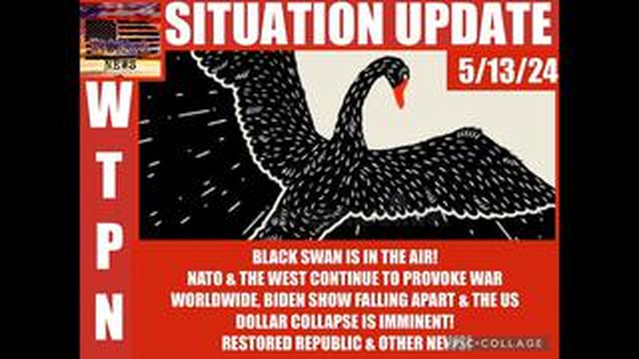 SITUATION UPDATE: BLACK SWAN IS IN THE AIR! NATO & THE WEST CONTINUE TO PROVOKE WAR WORLDWIDE! BIDEN