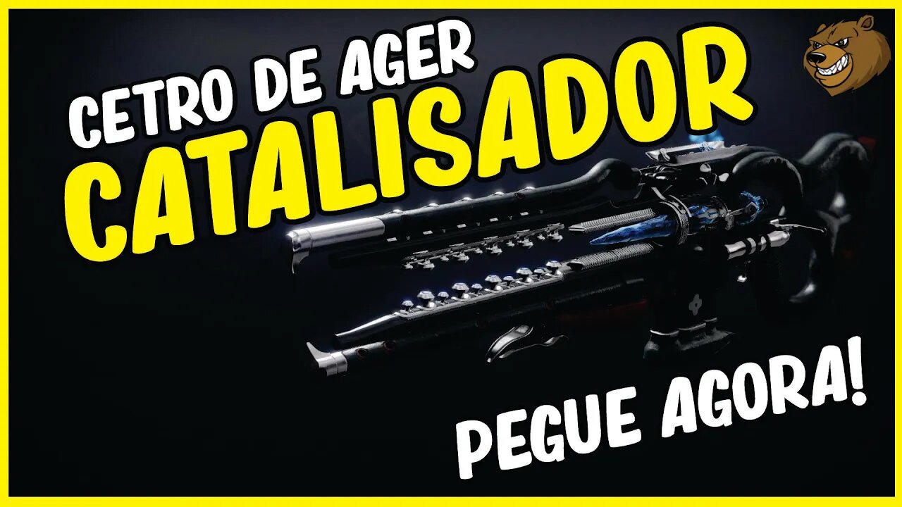 DESTINY 2 │ OBTER O CATALISADOR CETRO DE AGER!