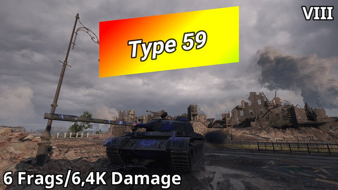 Type 59 (6 Frags/6,4K Damage) | World of Tanks