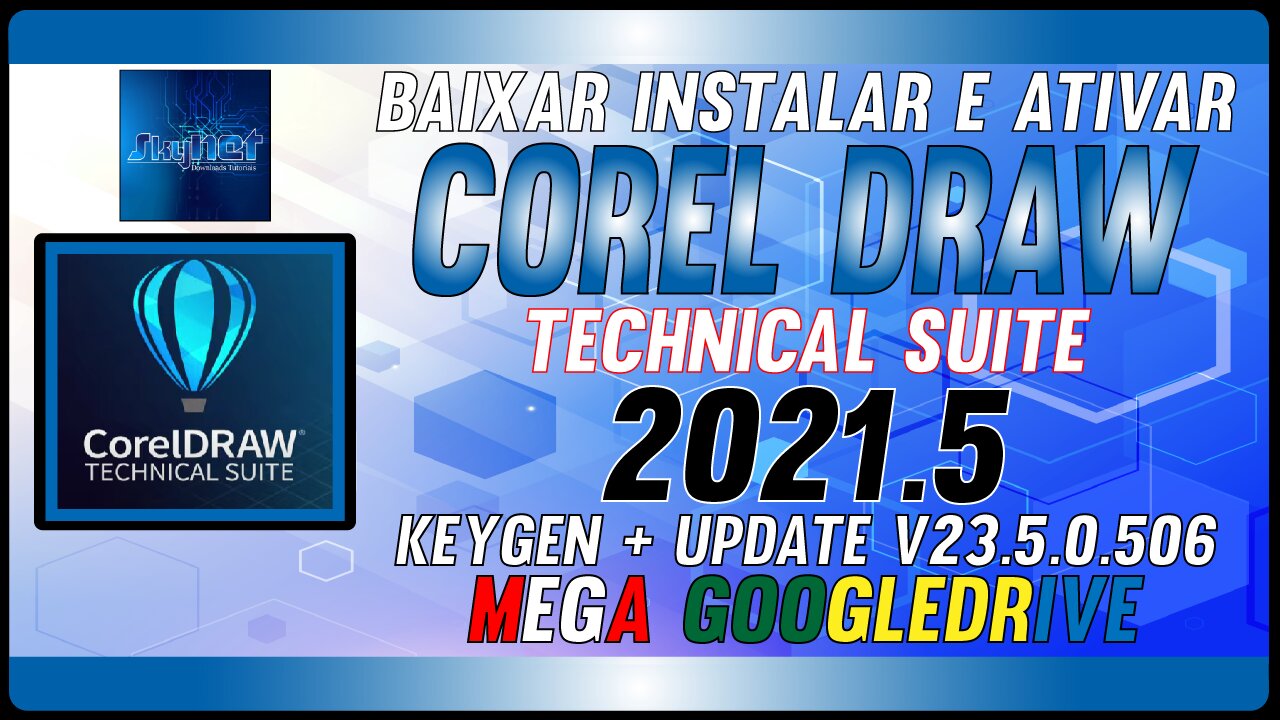 How to Download Install and Activate CorelDRAW Technical Suite 2021.5 v23.5.0.506 Multilingual Full Crack