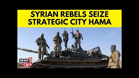 Syrian Rebels Advance In Hama After Taking Aleppo, Forcing Thousands To Flee The Area | N18G