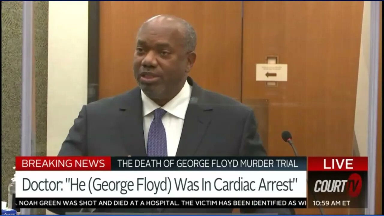 George Floyd Trial - ER Doctor On Direct