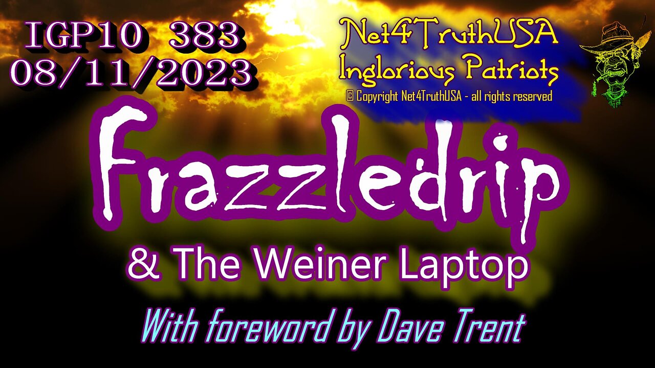 IGP10 383 - Frazzledrip & The Weiner Laptop