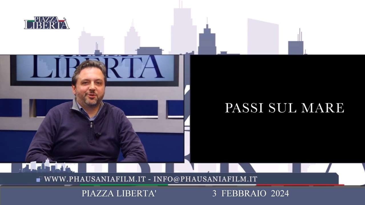 PIAZZA LIBERTA', "Passi sul mare" con Massimo Selis