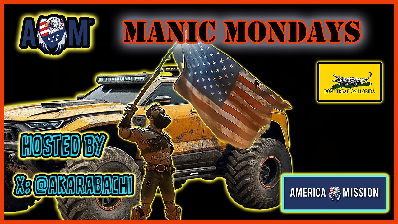 America Mission™ Manic Mondays: Final Day of Voter Registration