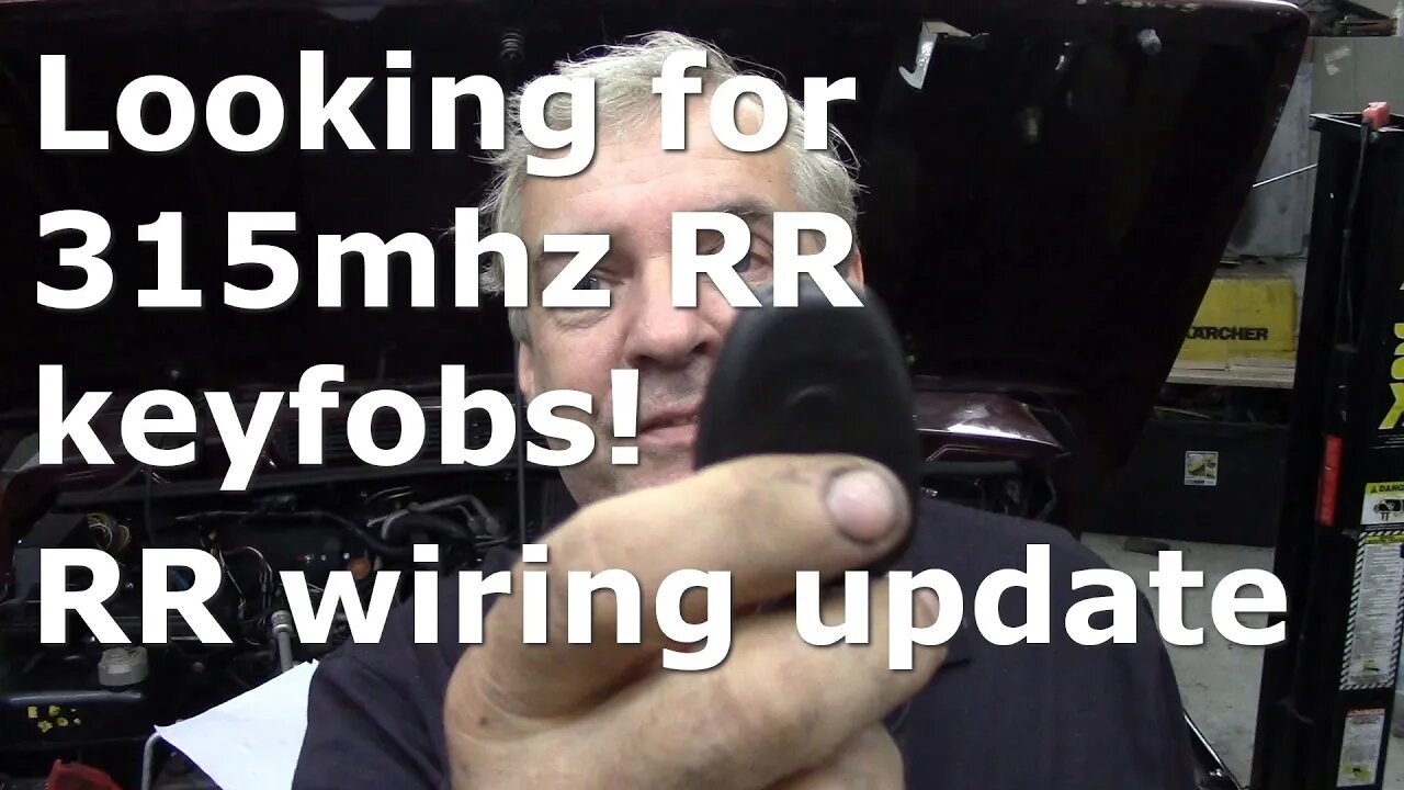 Range Rover wiring update. Key fob woes!