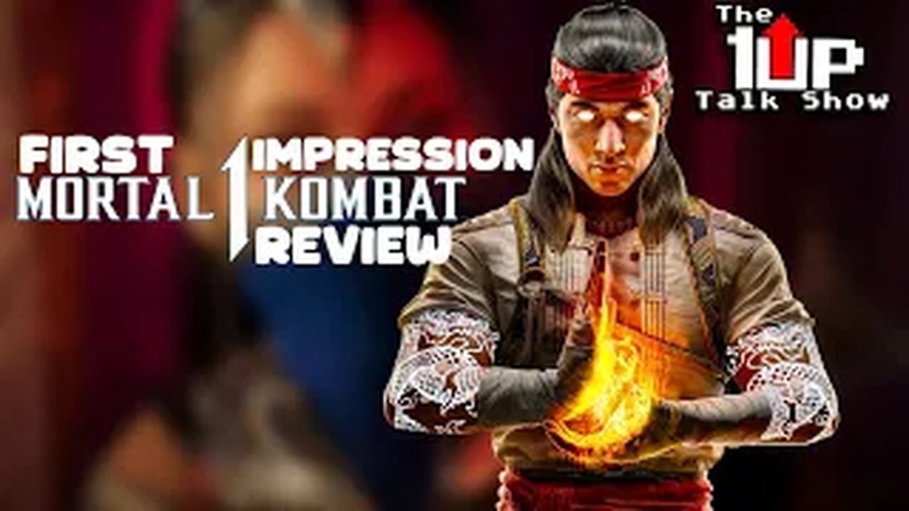 Mortal Kombat 1 First Impressions Review | The 1UP Talk Show