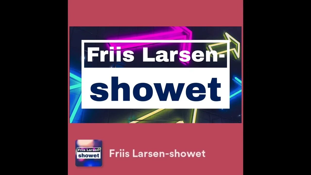 Friis Larsen-showet (Trailer)