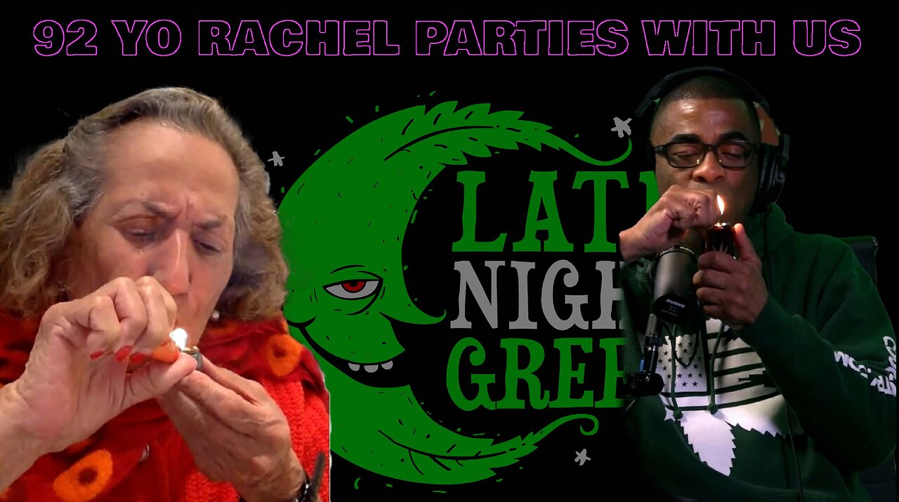 We Smoke with Rachel #latenightgreen #cannabistalk #cannabistalkshow