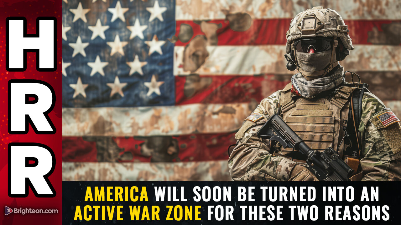 America will soon be turned into an ACTIVE WAR ZONE for these two reasons