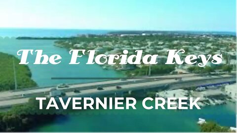 The Florida Keys - Tavernier Creek - Tavernier Key Drone - 4K