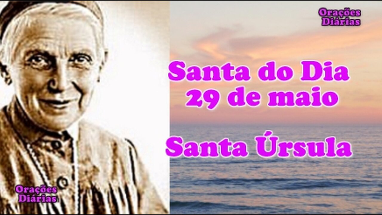 Santa do Dia 29 de maio, Santa Úrsula
