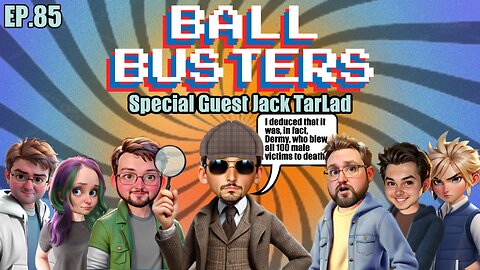 Ball Busters #85!! Ubisoft Continues to FAIL!! Woke Gaming Falls Apart!! With JackTarLad!!