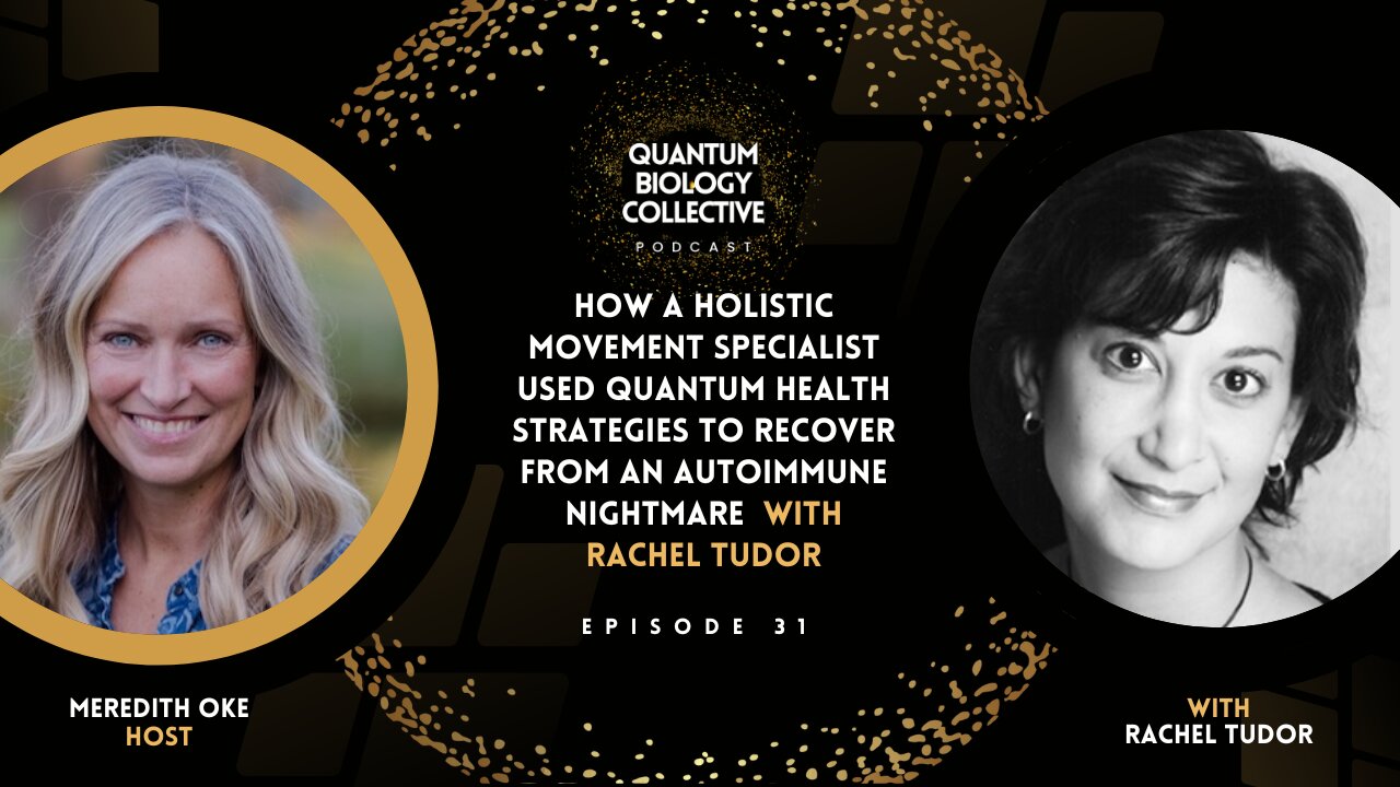 How A Holistic Movement Specialist Used Quantum Health Strategies To Recover