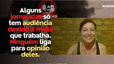 Alguns jornalistas só tem audiência devido à mídia que trabalha. Ninguém liga para opinião deles.