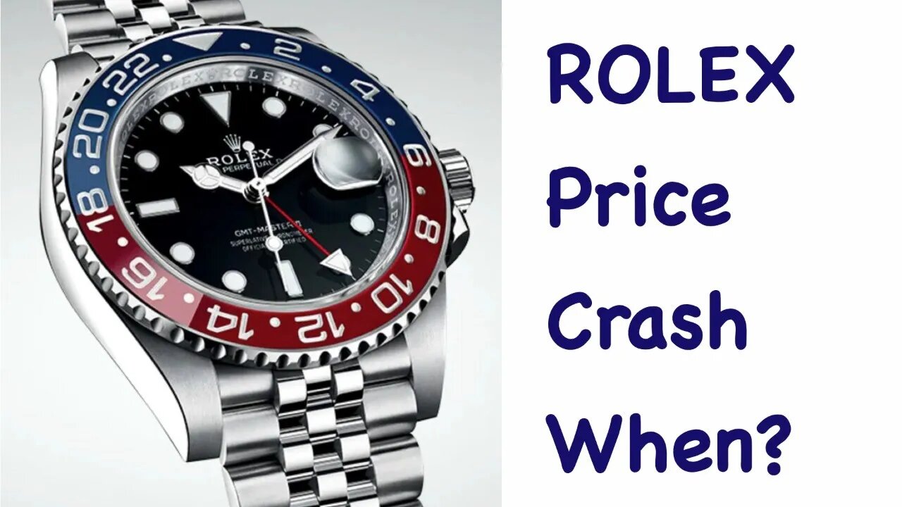 ROLEX Price Crash - When?