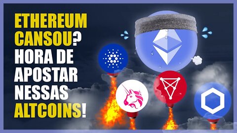 ETHEREUM cansou? Hora de apostar nessas ALTCOINS ⚠️