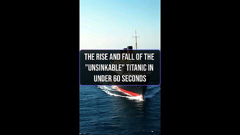 The Tragic Story of the Titanic