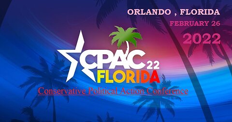 Trump at CPAC FEBRUARY 26 2022