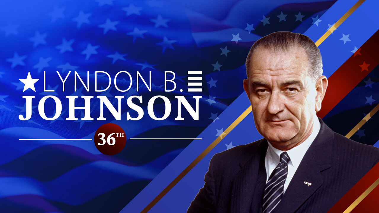 Lyndon Johnson - In 90 Seconds