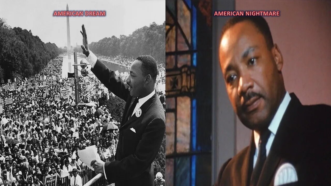 THE AMERICAN DREAM VS. THE AMERICAN NIGHTMARE | Martin Luther King Jr.