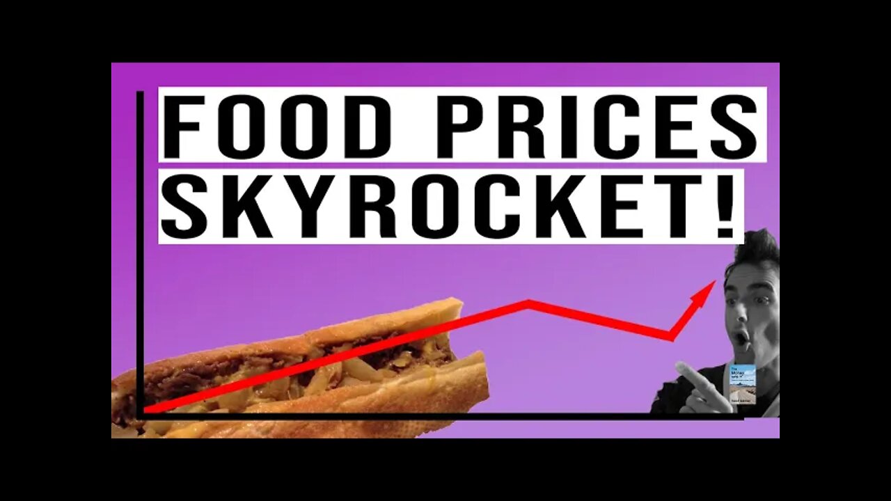 Global Food Prices SOAR to 7 Year High as Shortages Add Additional Strain on Supply Chain!