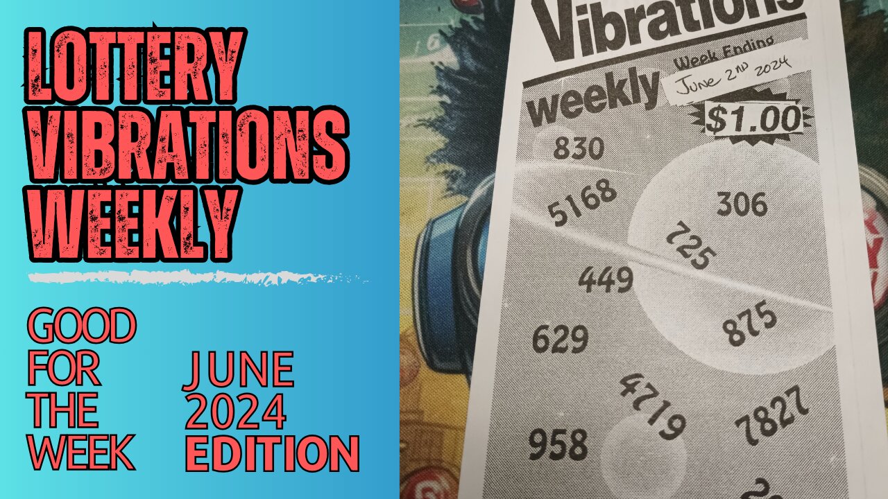 Lottery Vibrations Weekly 💲 June Week One good til 2nd of the month