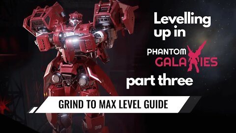 Phantom Galaxies Levelling up Part 3