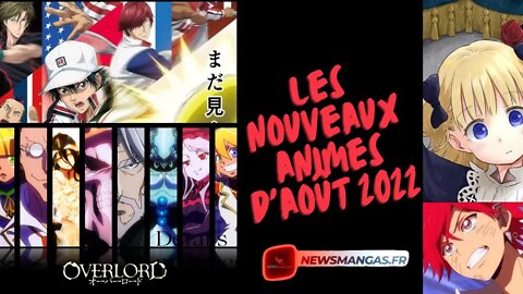 Les nouveaux animes d août 2022