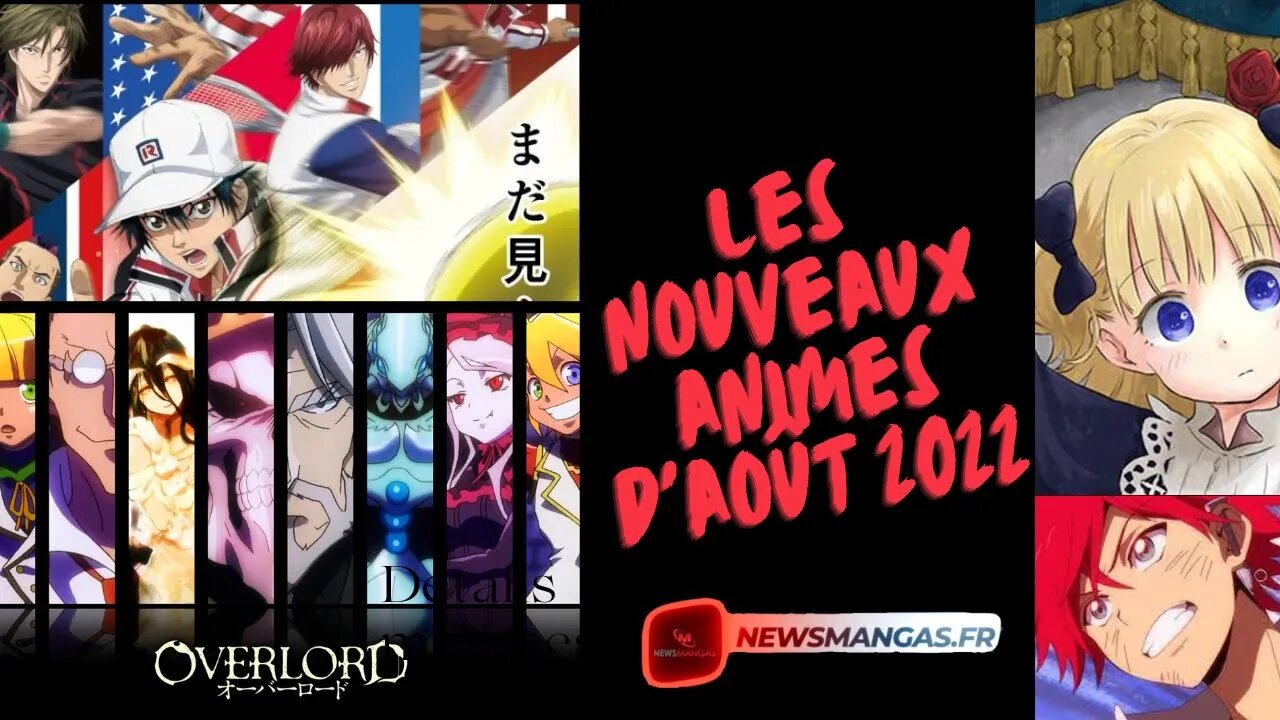 Les nouveaux animes d août 2022