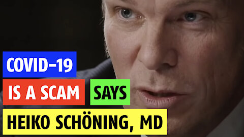 Covid-19 is a scam, it's not true says Heiko Schoning, MD