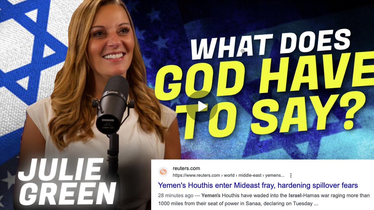 Julie Green | Yemen Enters Conflict w/ Israel!!! A Biblical Look At Conflict In Israel Including: Israel’s Fight Against Hamas In Gaza, Israel’s Fight Against Hezbollah, Israel’s Fight Against Damascus & Israel’s Fight for Survival + Is Geneva