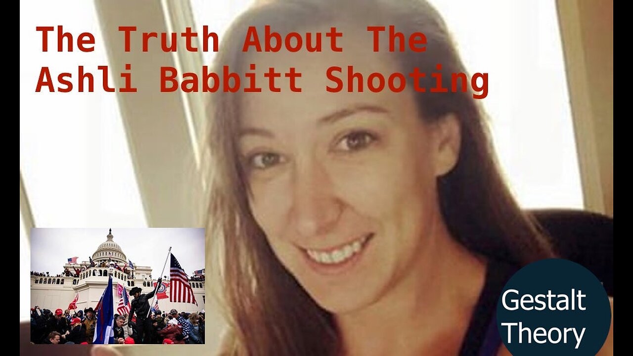 The Truth About The Ashli Babbitt Shooting