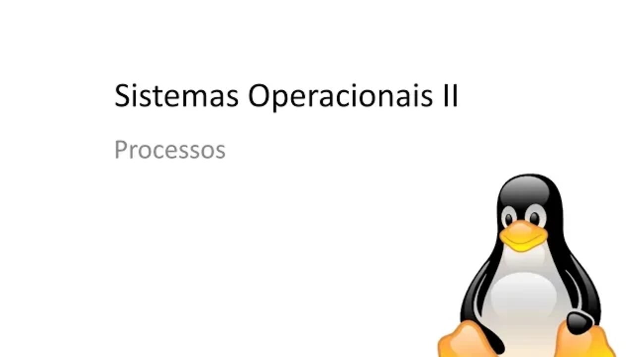 Aula 04 - Linux - Processos - Sistemas Operacionais II