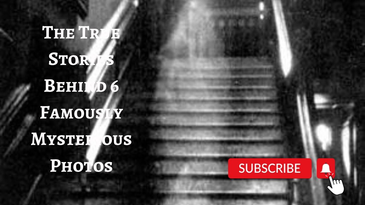 The True Stories behind Famous Mysterious Photos.