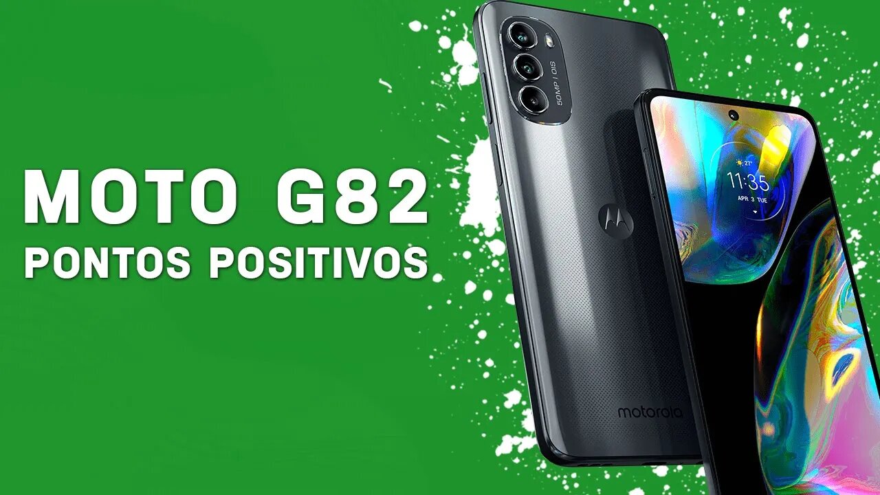 Moto G82 5G - Pontos Positivos que você PRECISA SABER!