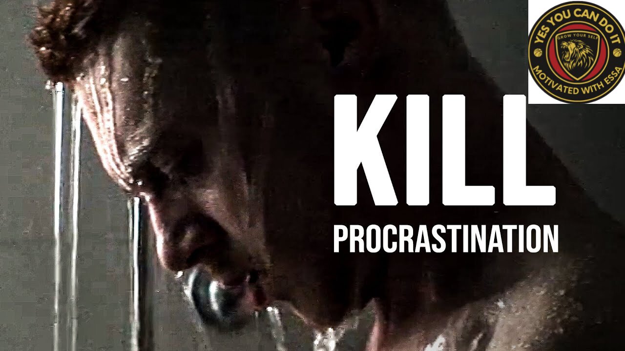 KILL PROCRASTINATION | Motivational video 2023