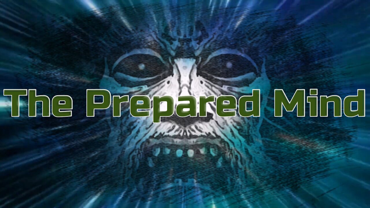 The Prepared Mind