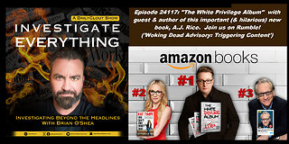 Episode 241117: "The White Privilege Album" w/ guest & author of this book, A.J. Rice.