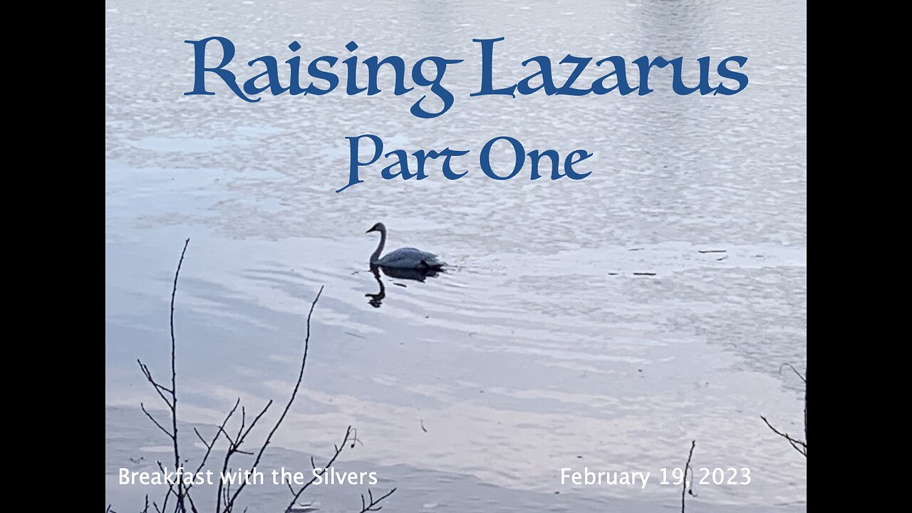 Raising Lazarus - Breakfast with the Silvers & Smith Wigglesworth Feb 19