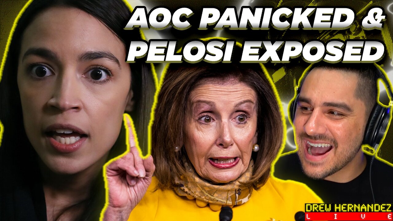 AOC PANICKED & PELOSI EXPOSED